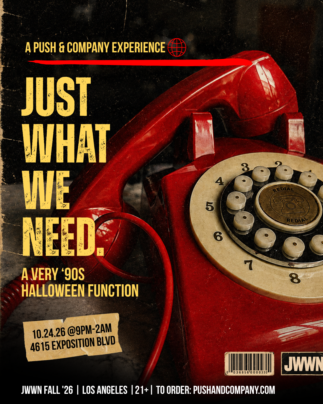JUST WHAT WE NEED; '90s HALLOWEEN